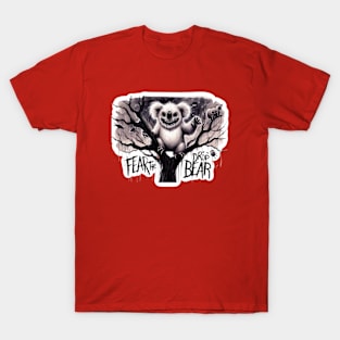 Fear the Drop Bear T-Shirt